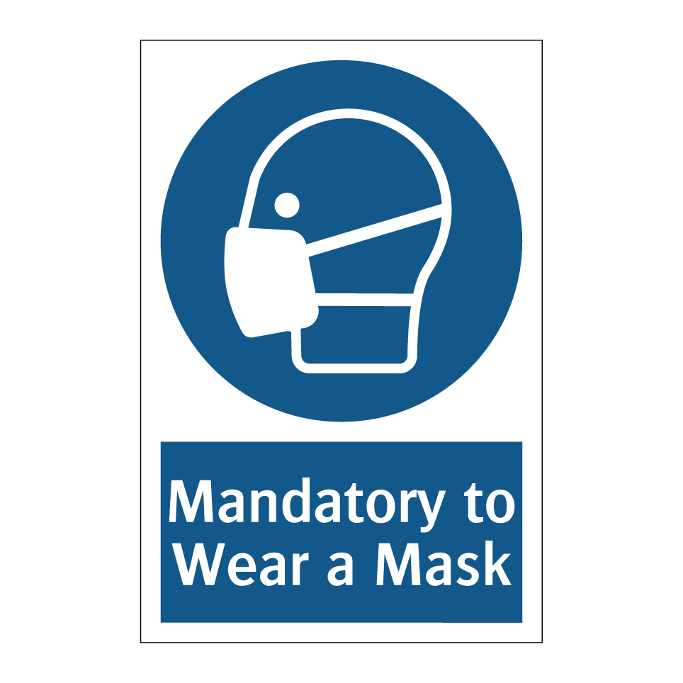 Mandatory to Wear a Mask