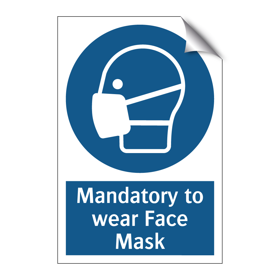 Mandatory to wear Face Mask