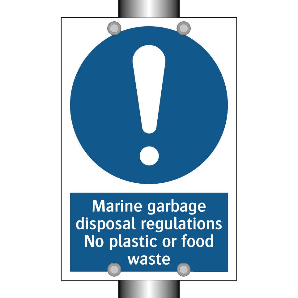 Marine garbage disposal regulations No plastic or food waste