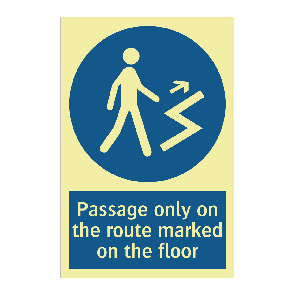 Passage only on the route marked on the floor