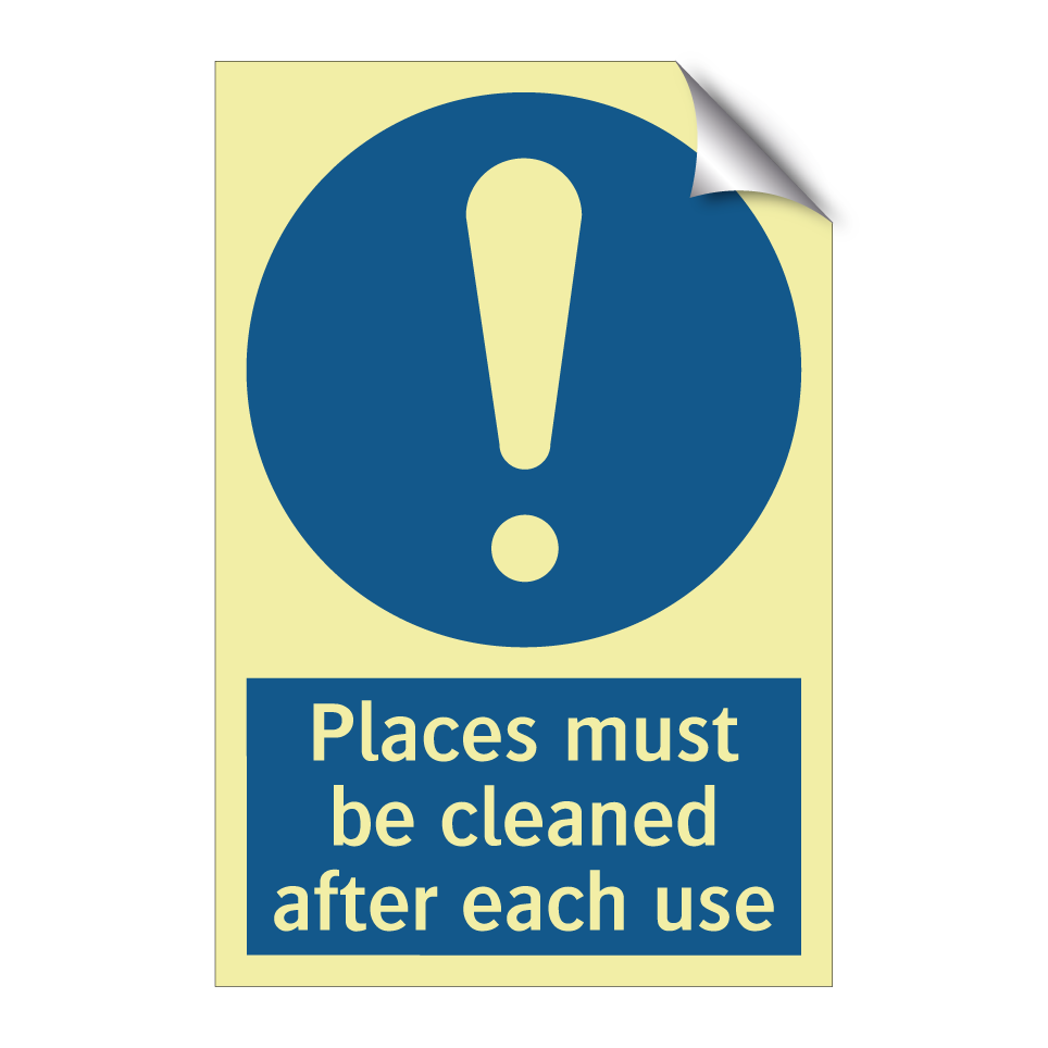 Places must be cleaned after each use