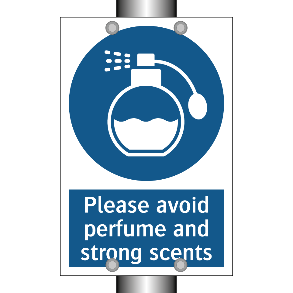 Please avoid perfume and strong scents