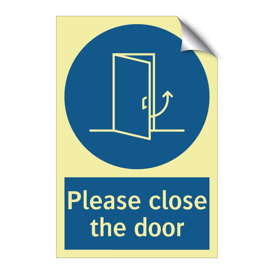 Please close the door
