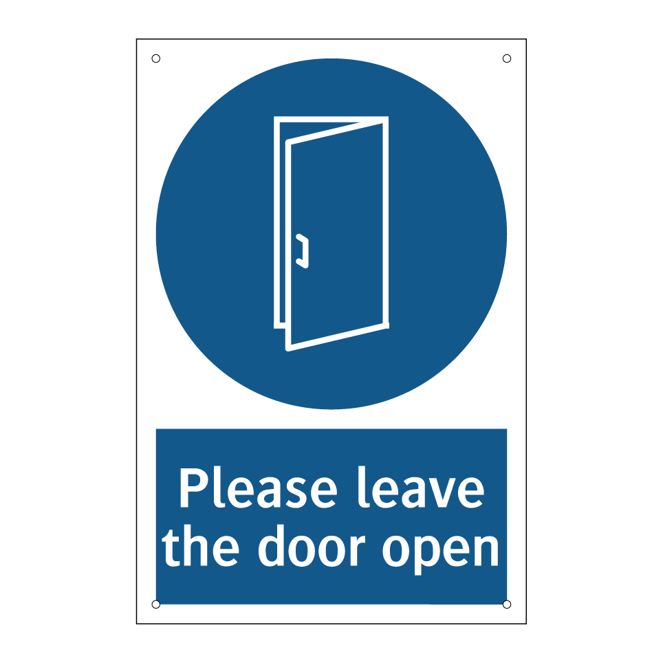 Please leave the door open