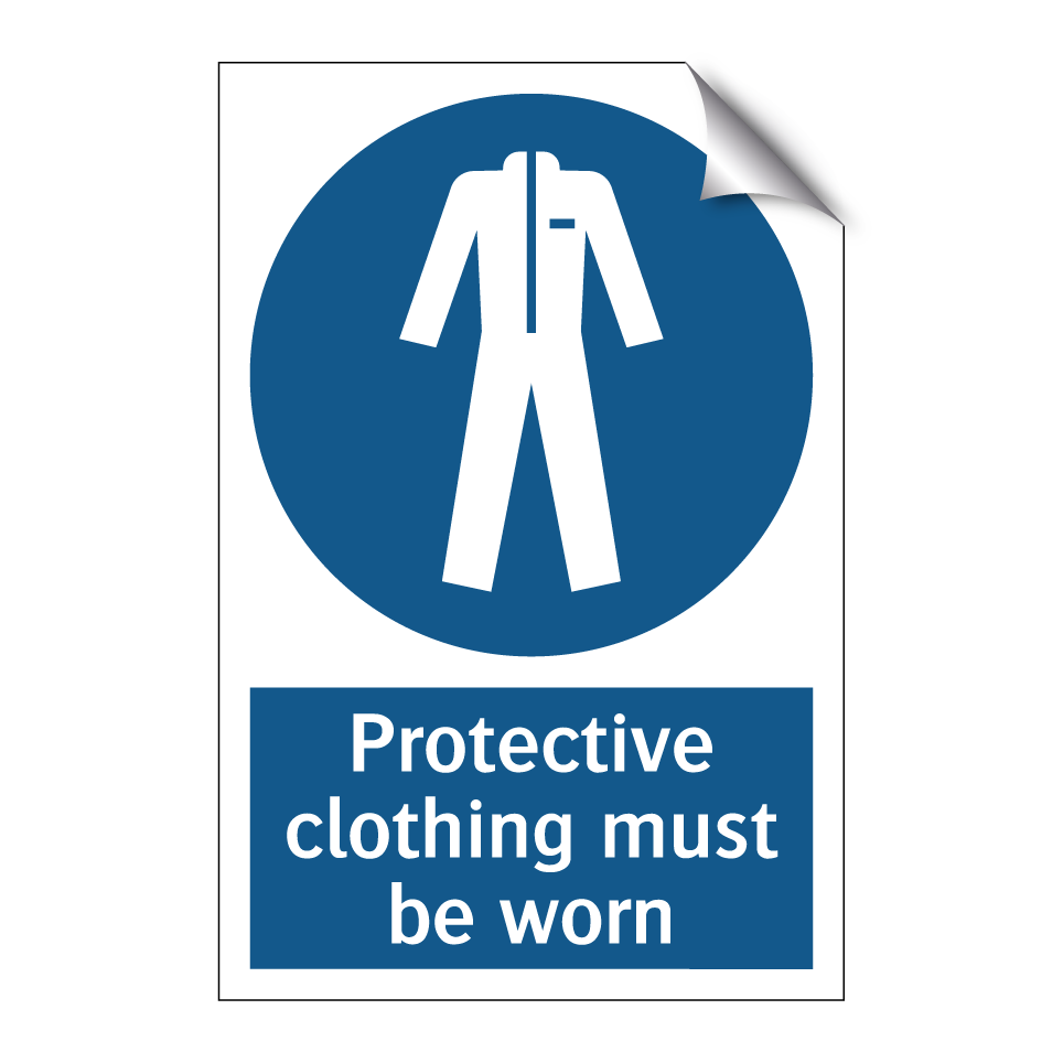 Protective clothing must be worn