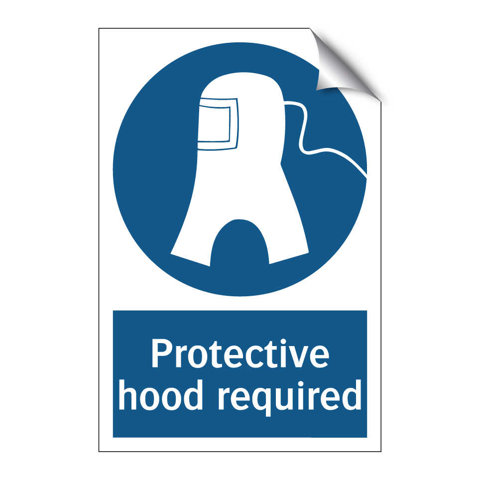 Protective hood required