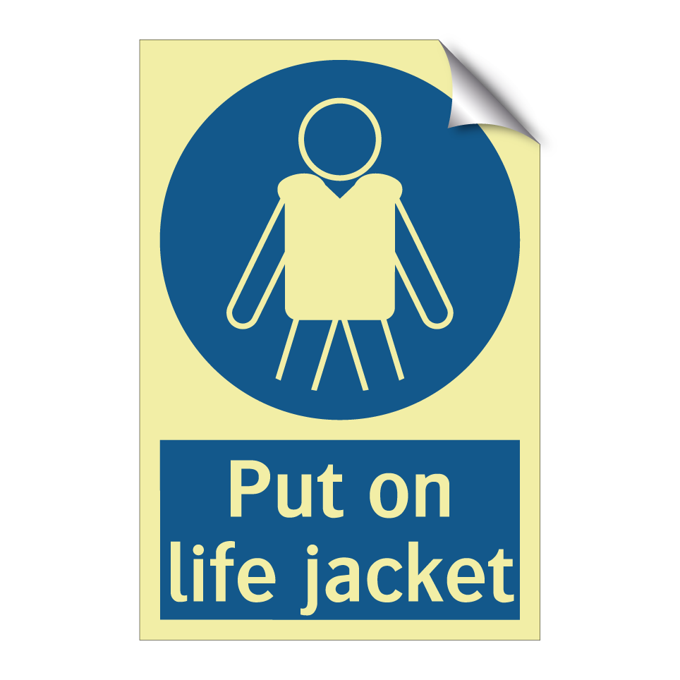 Put on life jacket