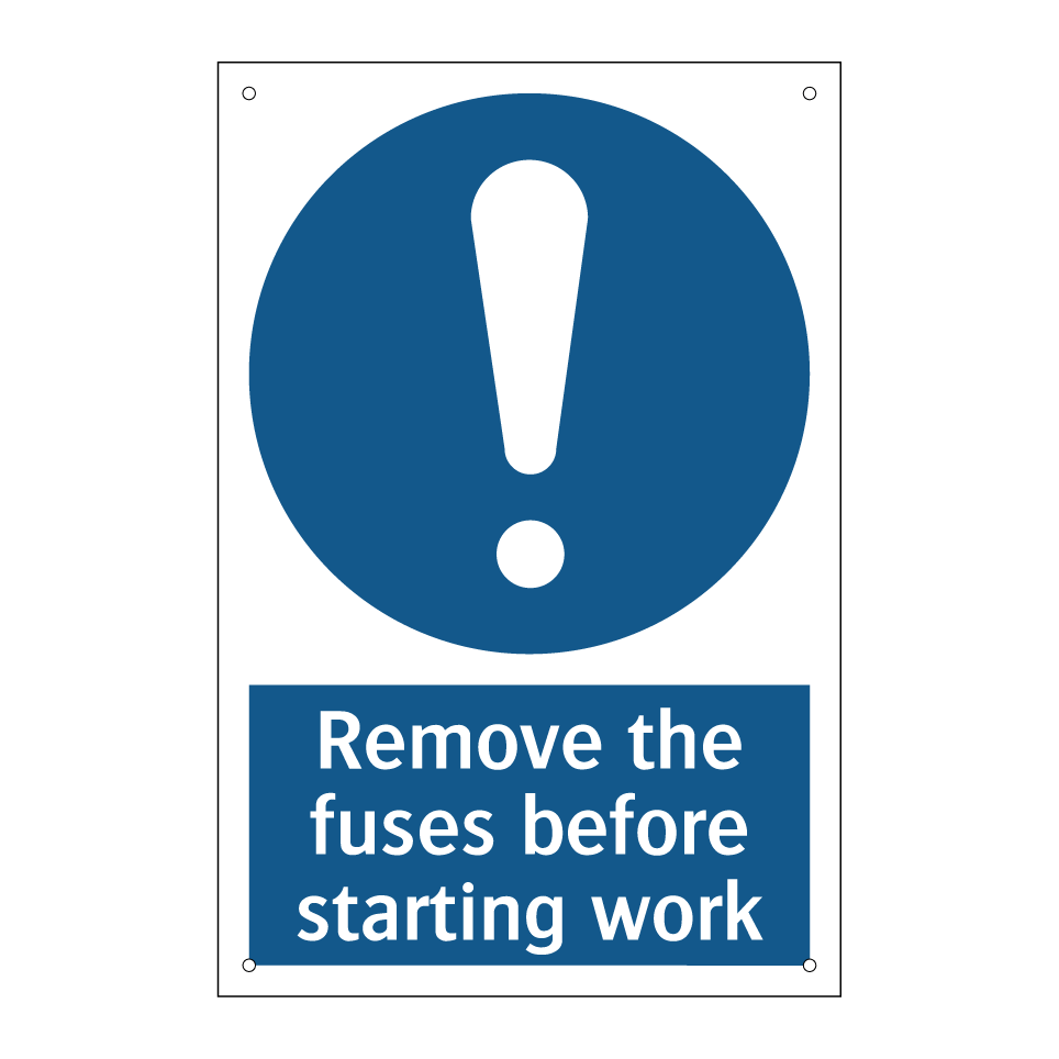 Remove the fuses before starting work