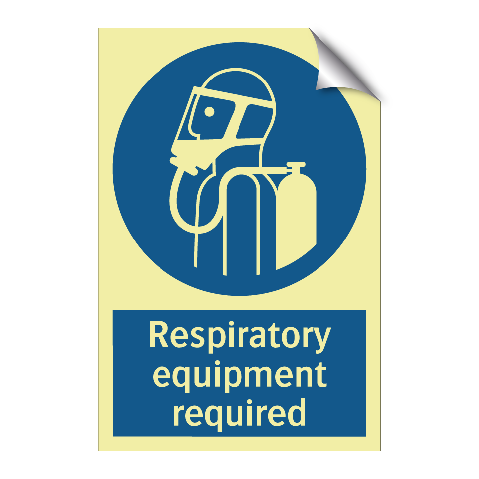 Respiratory equipment required