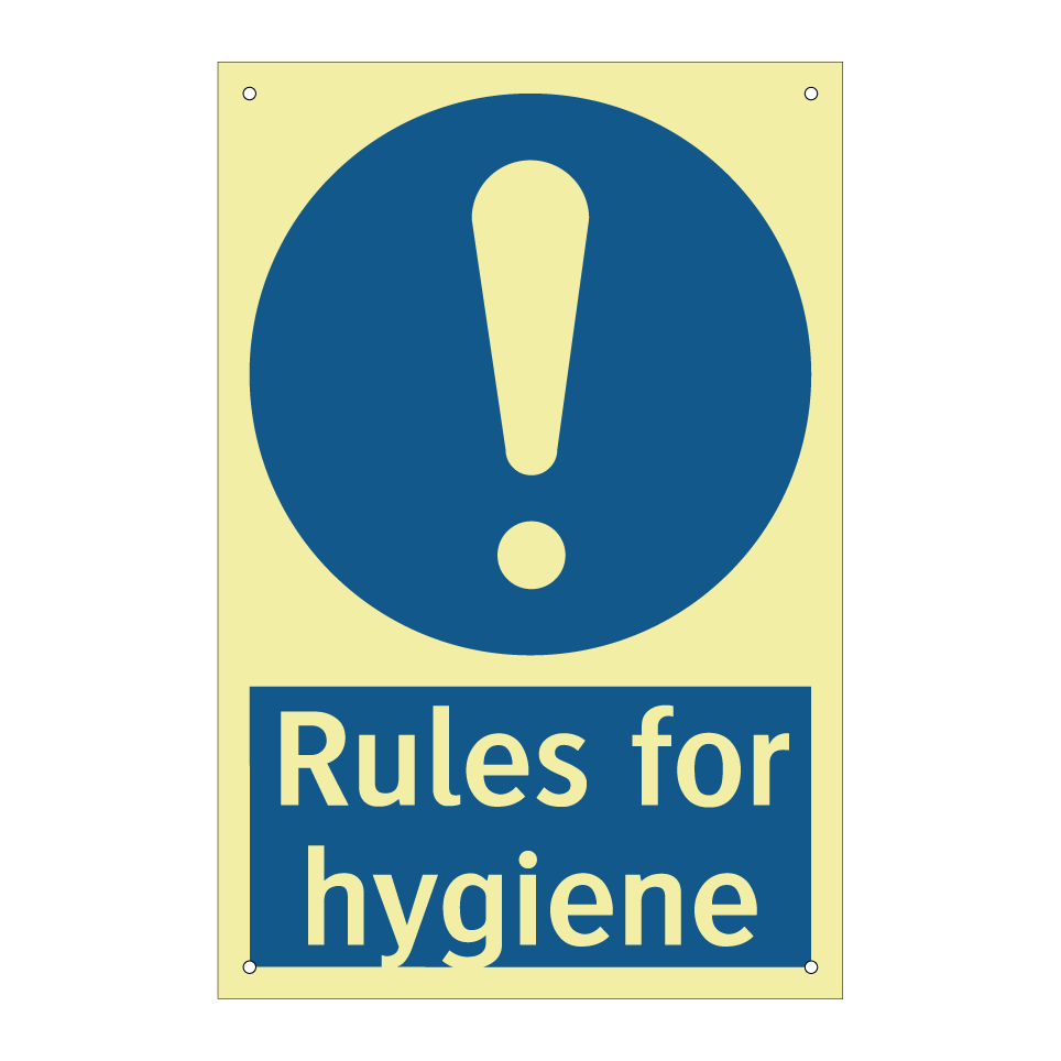 Rules for hygiene