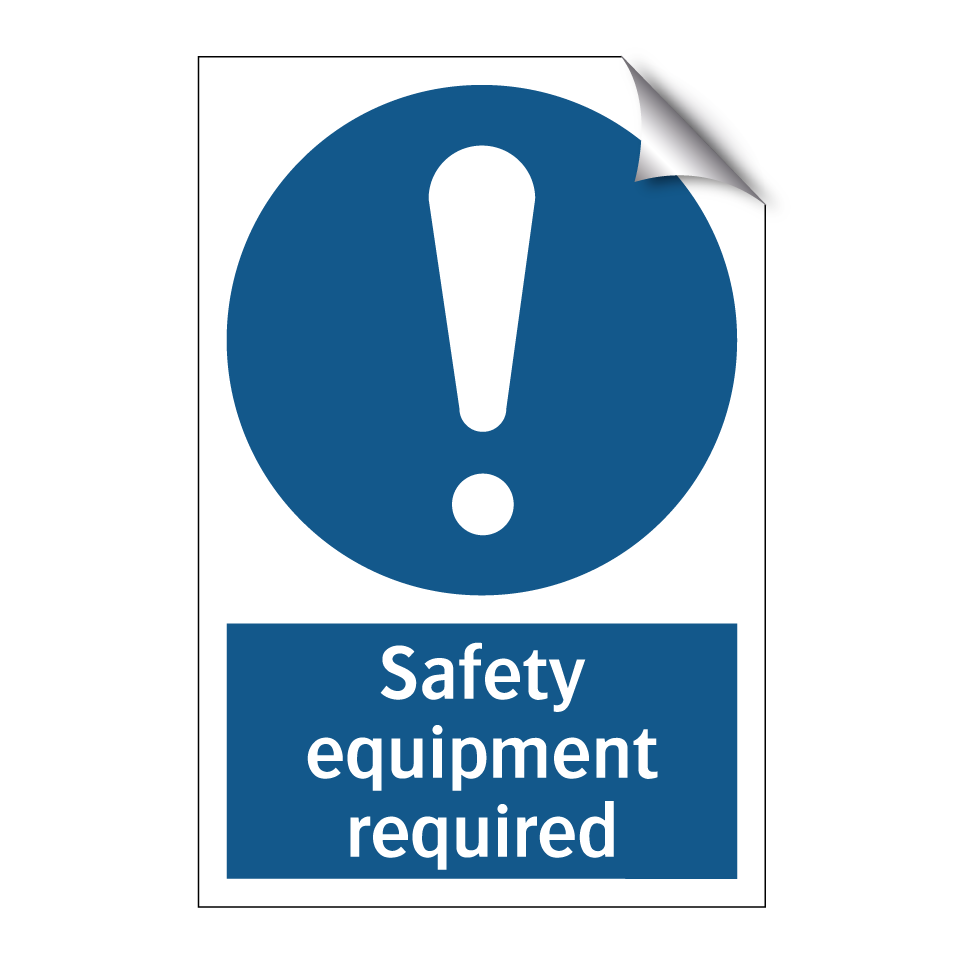 Safety equipment required