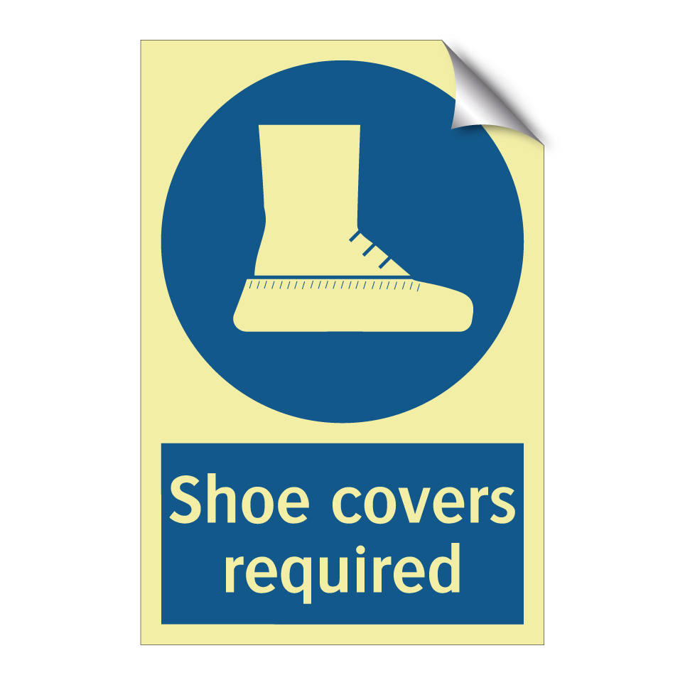Shoe covers required