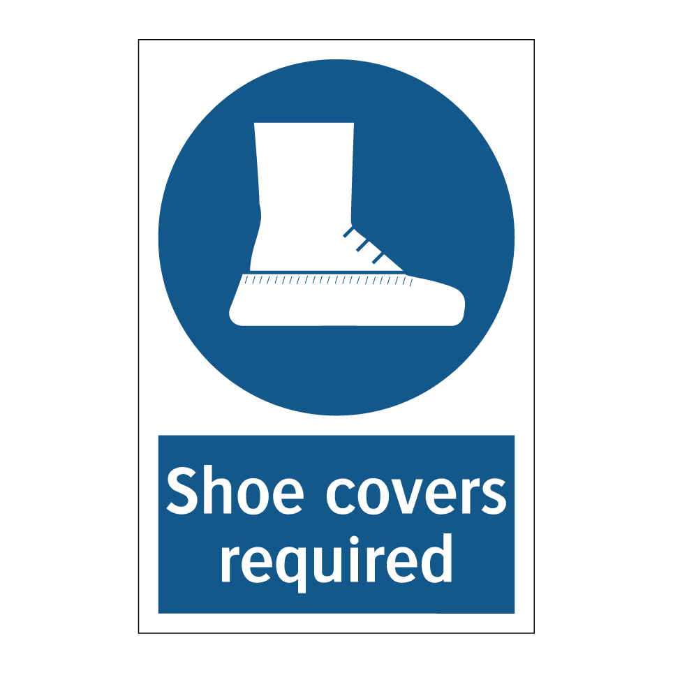Shoe covers required