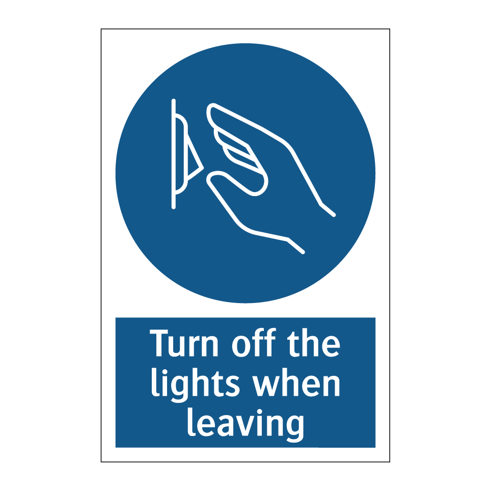 Turn off the lights when leaving