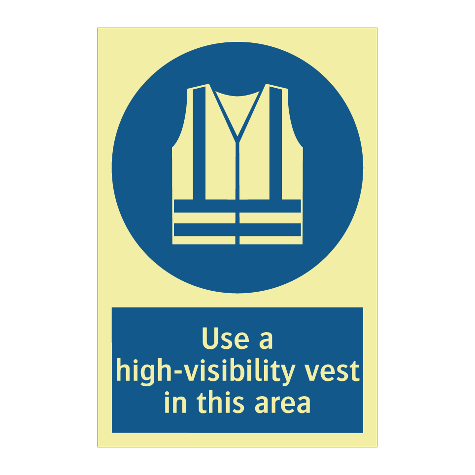 Use a high-visibility vest in this area
