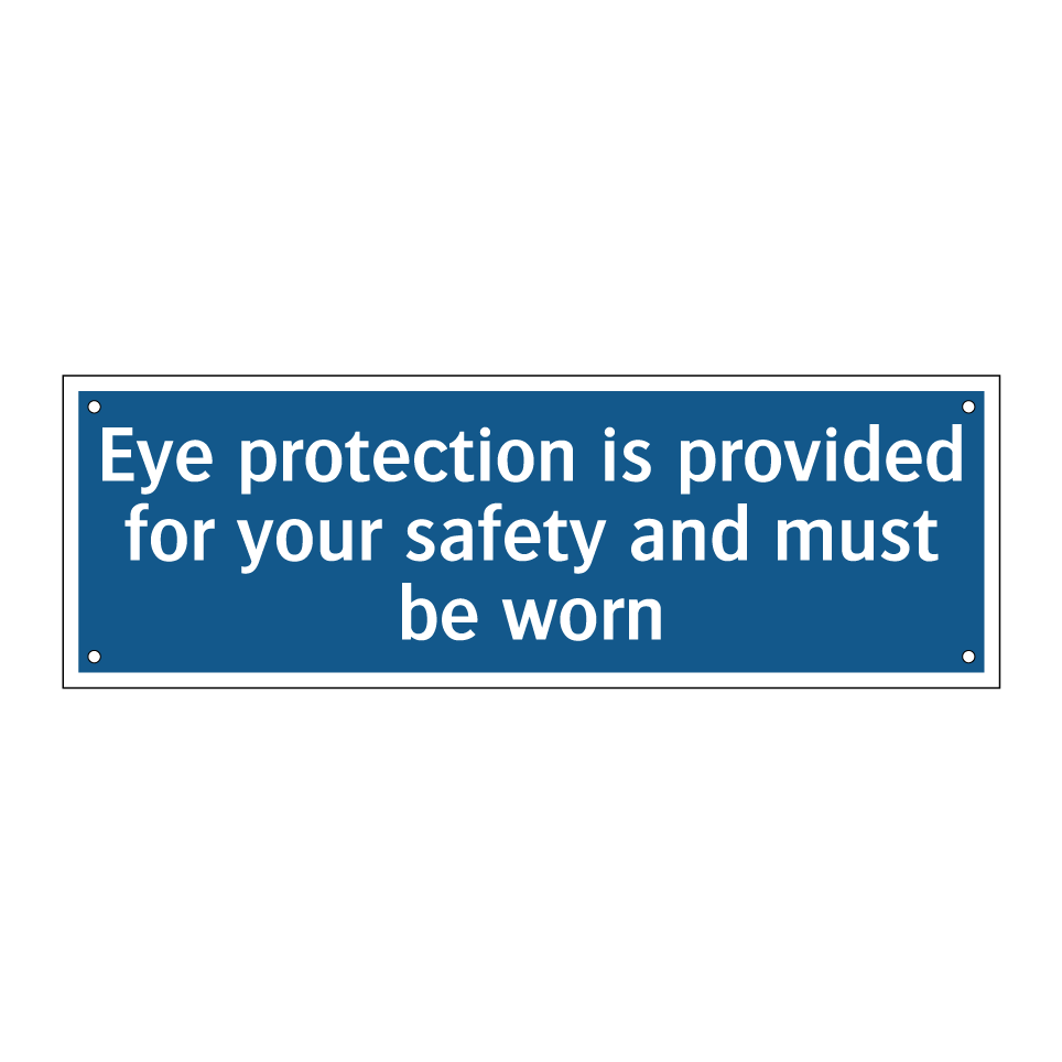Eye protection is provided for your safety and must be worn