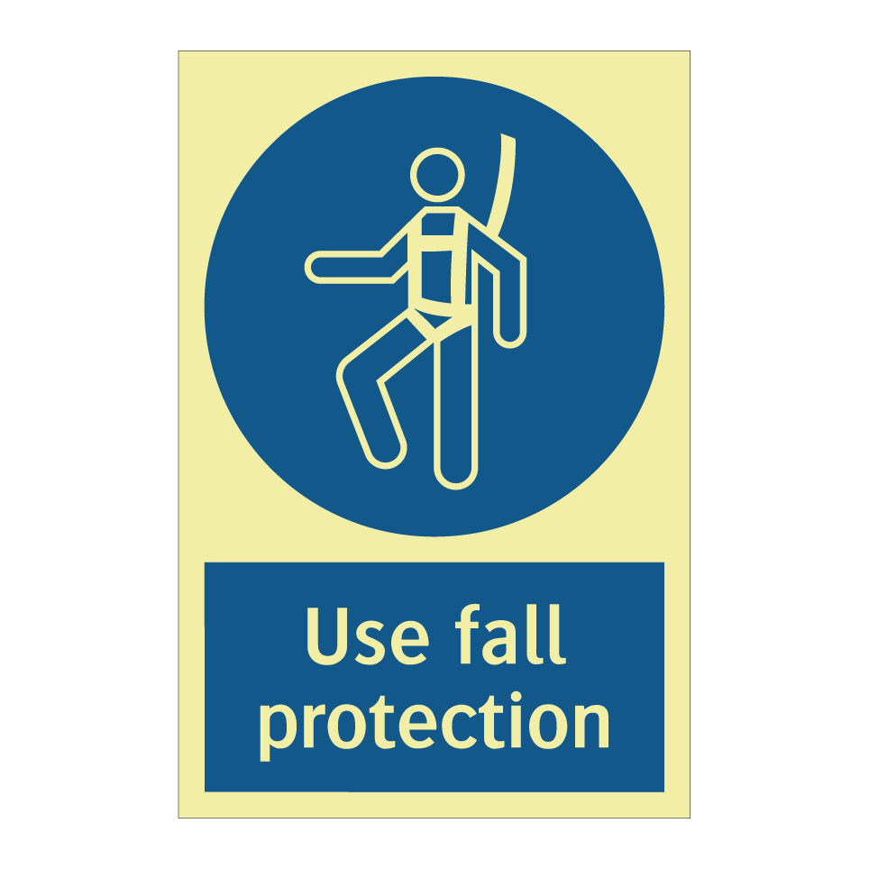 Use fall protection