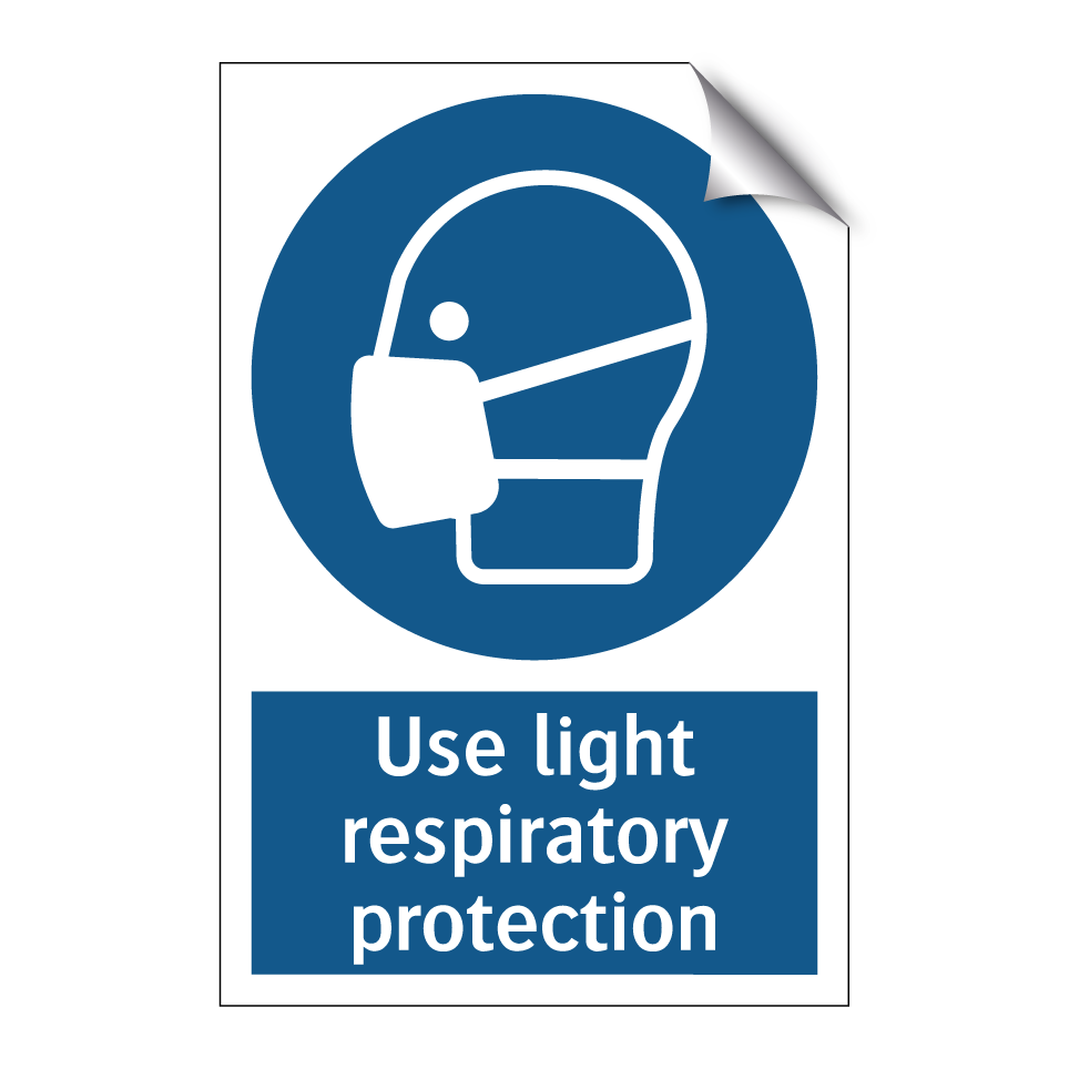 Use light respiratory protection