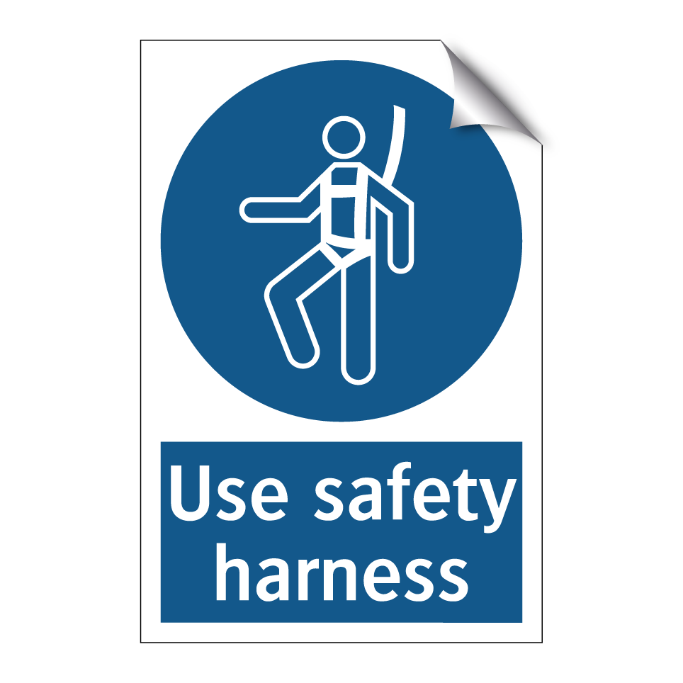 Use safety harness