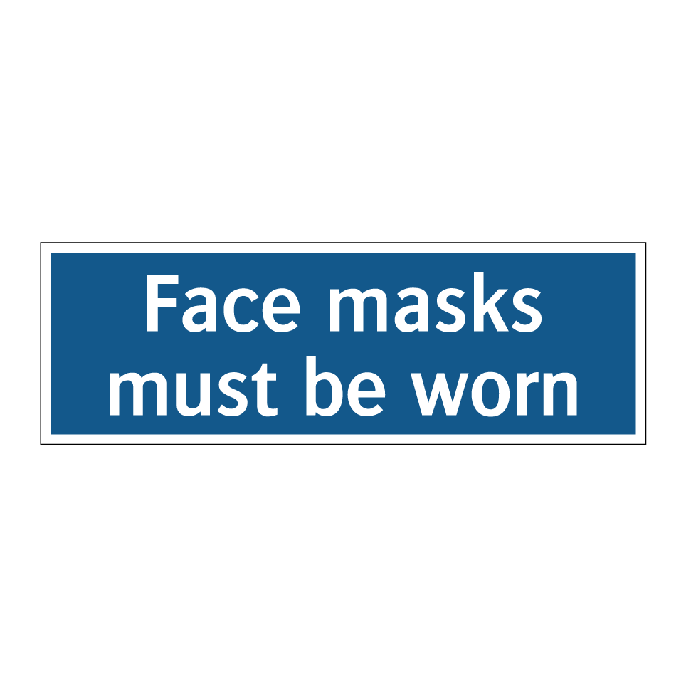 Face masks must be worn