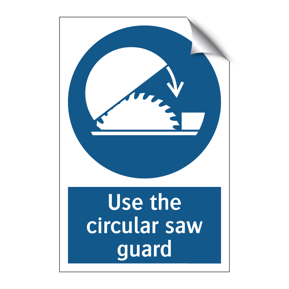 Use the circular saw guard
