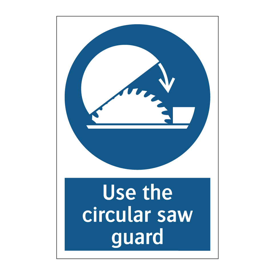 Use the circular saw guard