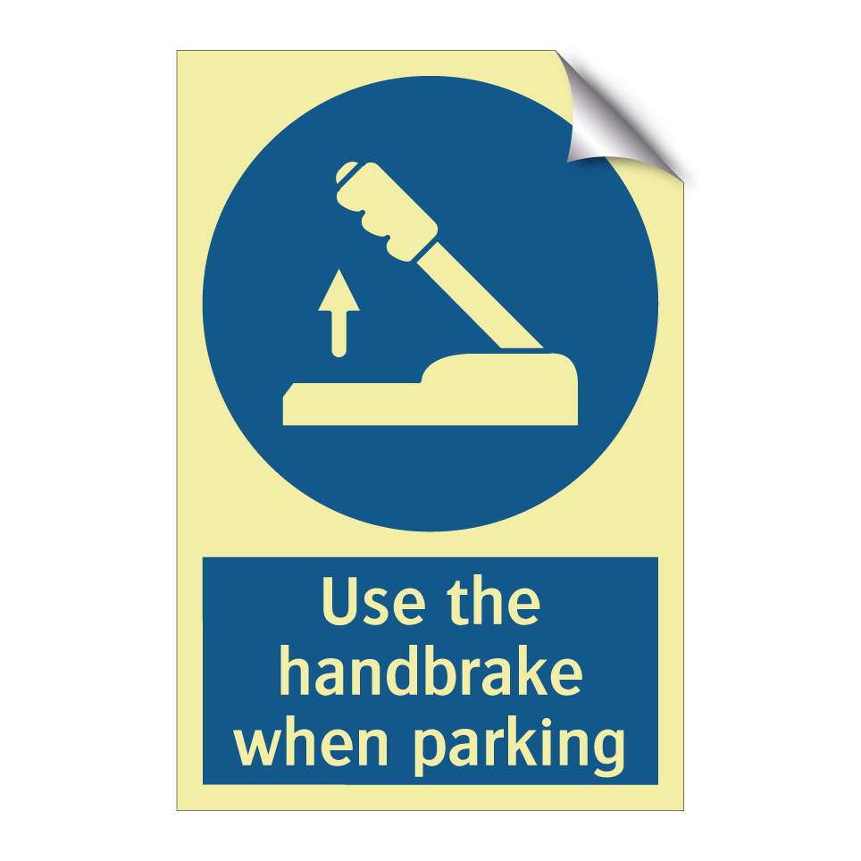 Use the handbrake when parking