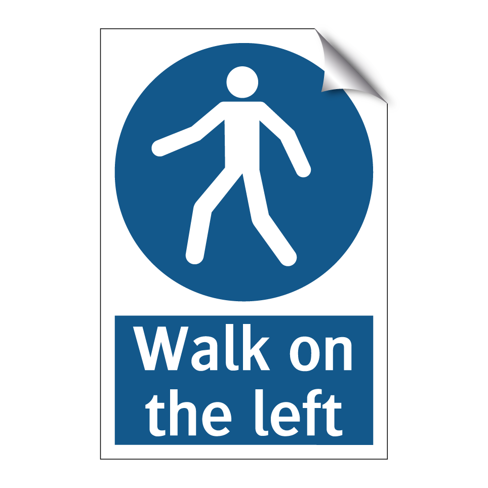 Walk on the left