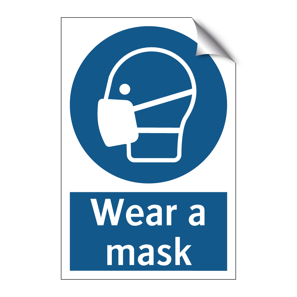 Wear a mask