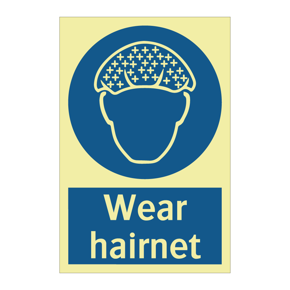 Wear hairnet