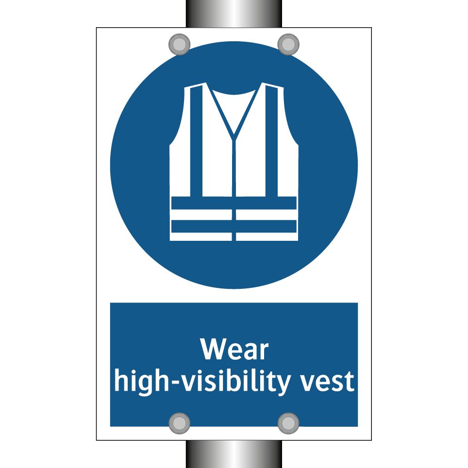 Wear high-visibility vest
