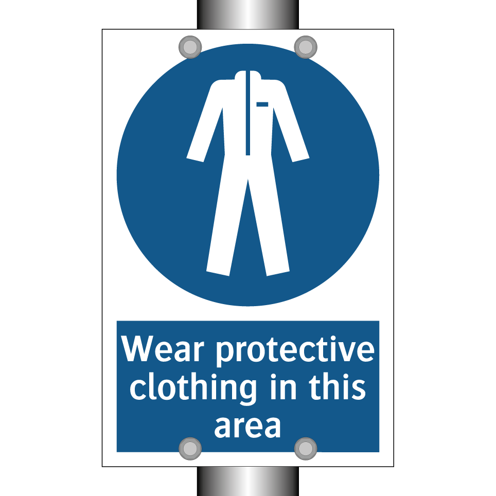 Wear protective clothing in this area