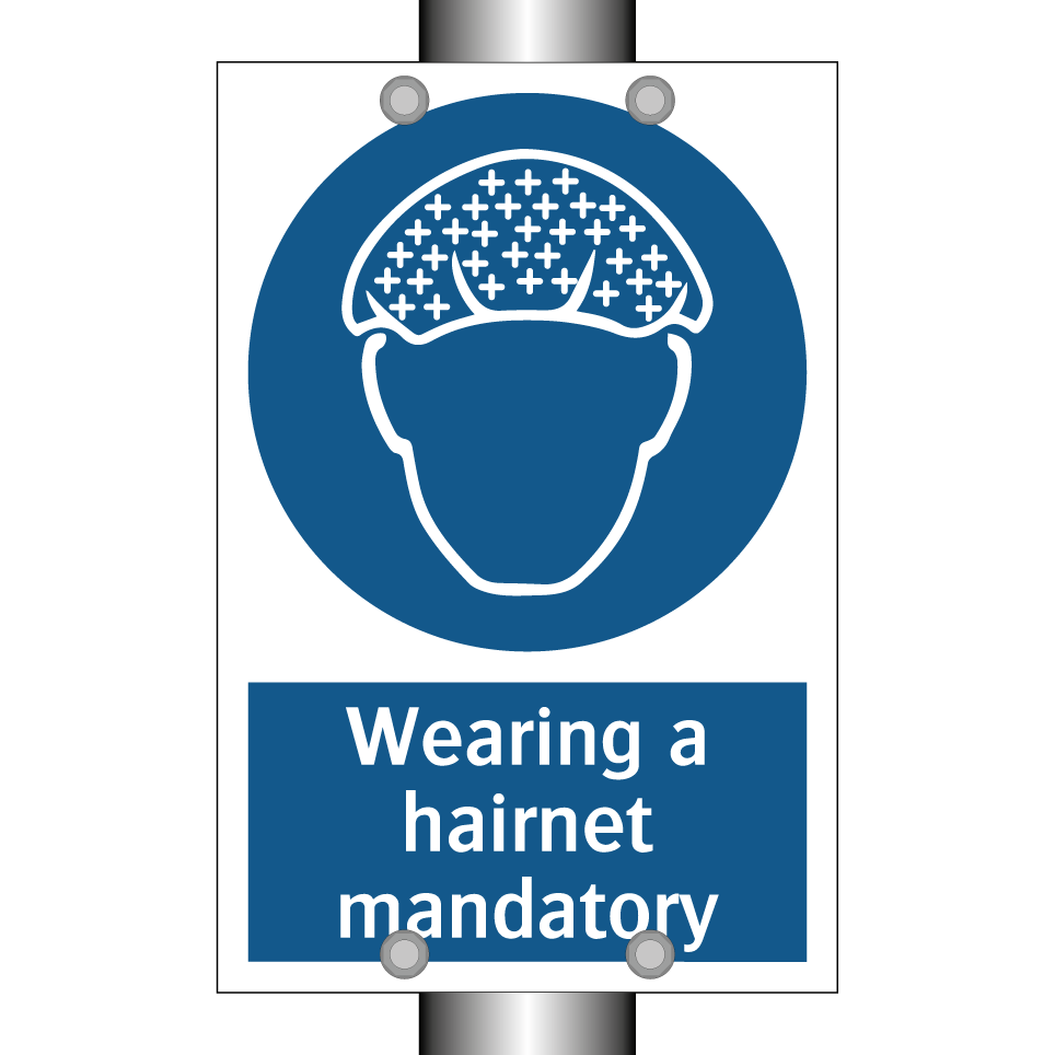 Wearing a hairnet mandatory