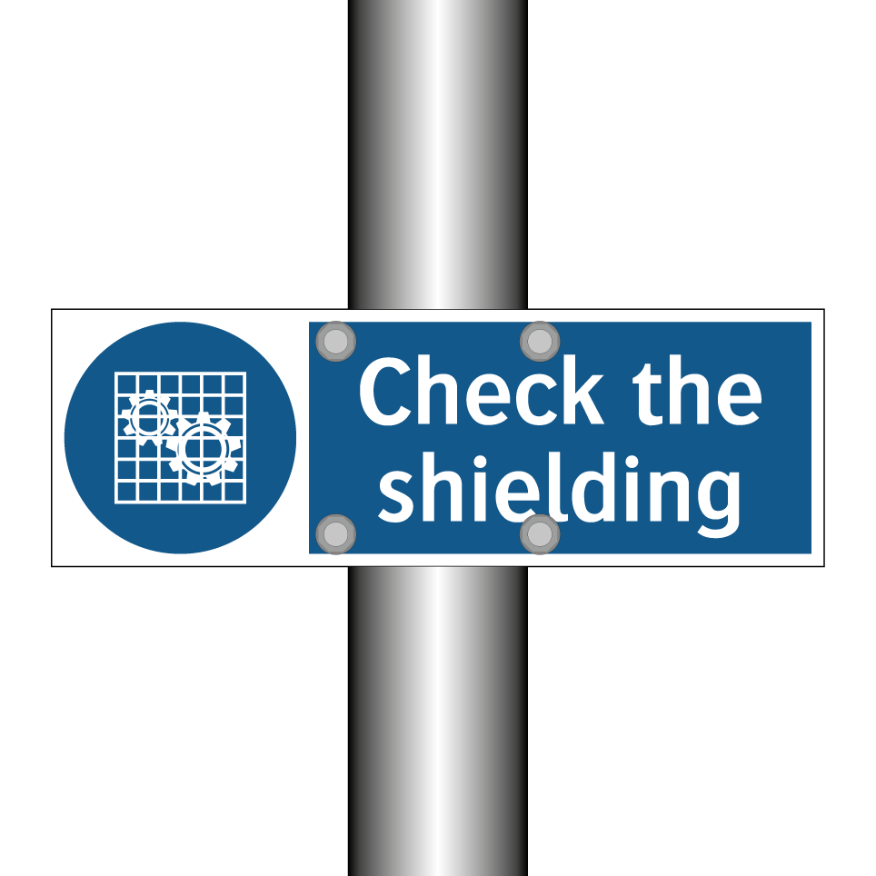 Check the shielding