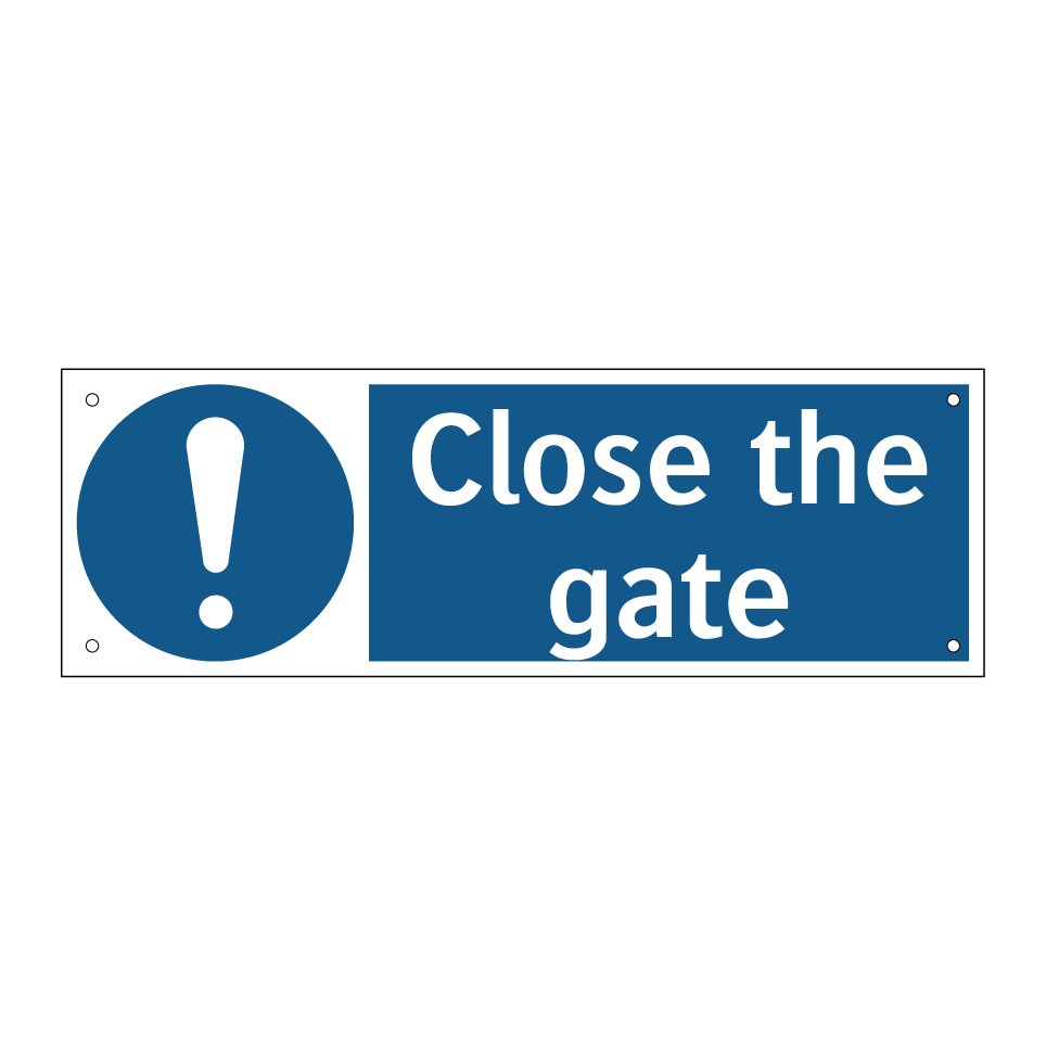 Close the gate