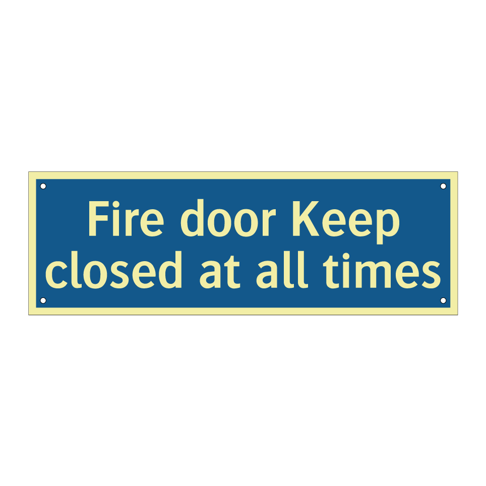 Fire door Keep closed at all times