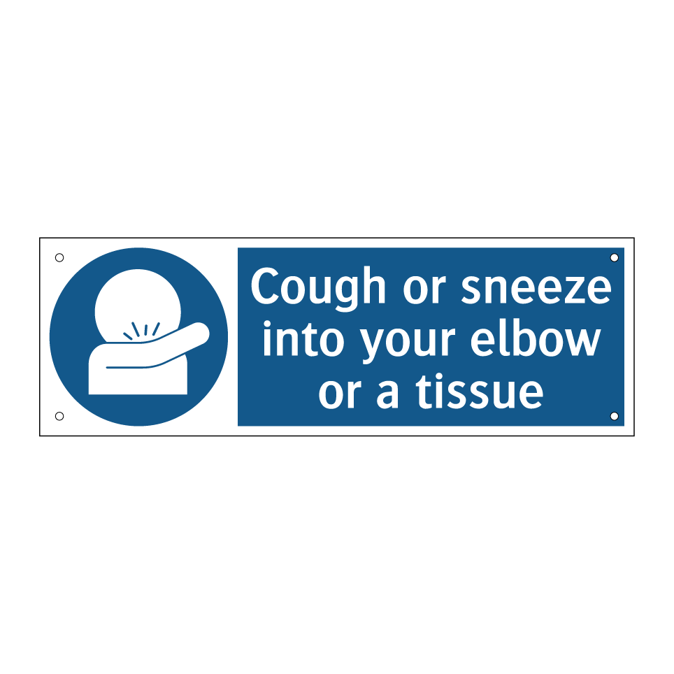 Cough or sneeze into your elbow or a tissue