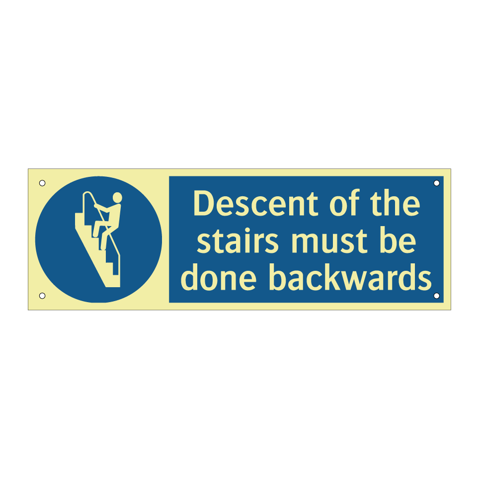Descent of the stairs must be done backwards