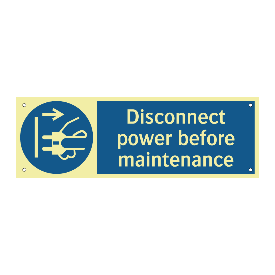 Disconnect power before maintenance