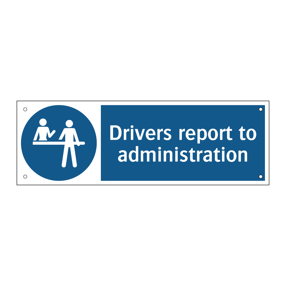 Drivers report to administration
