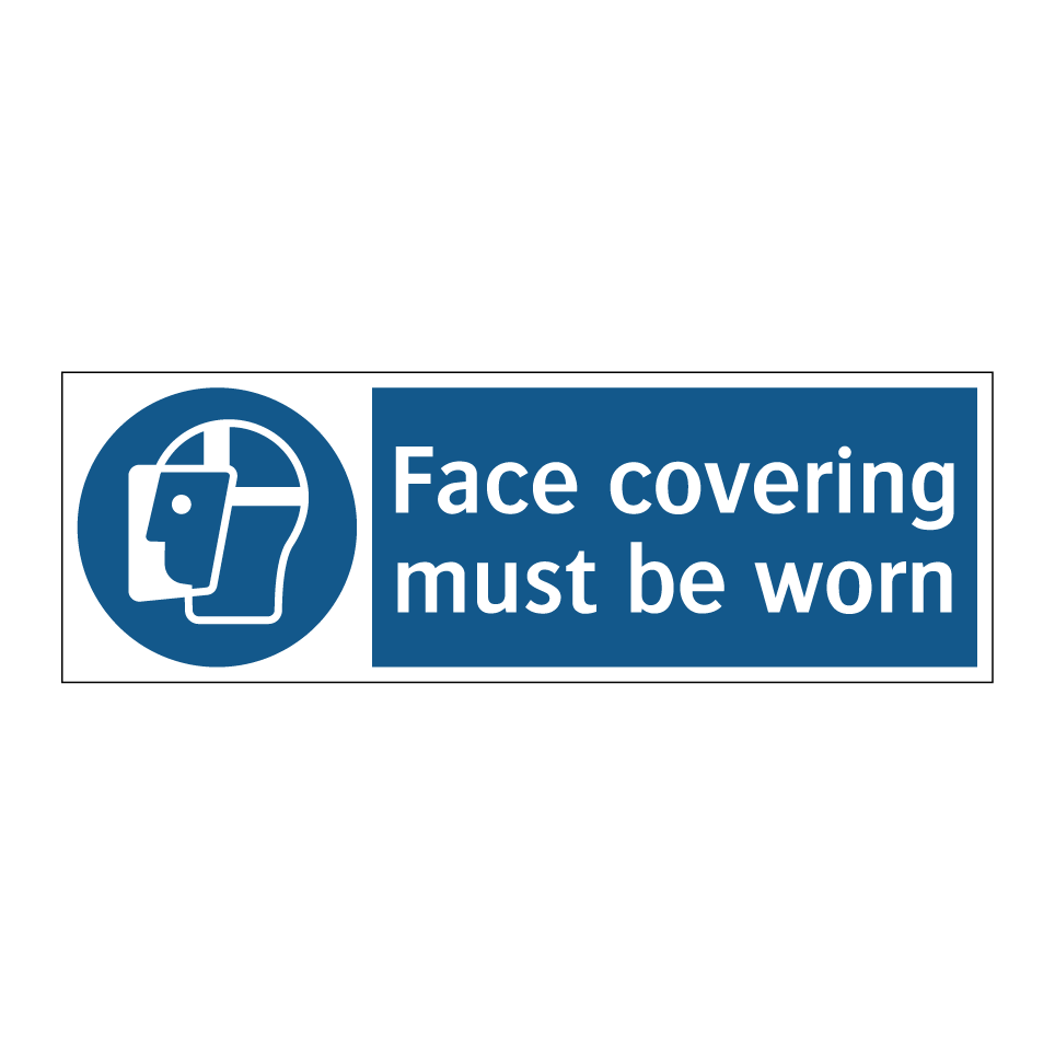 Face covering must be worn