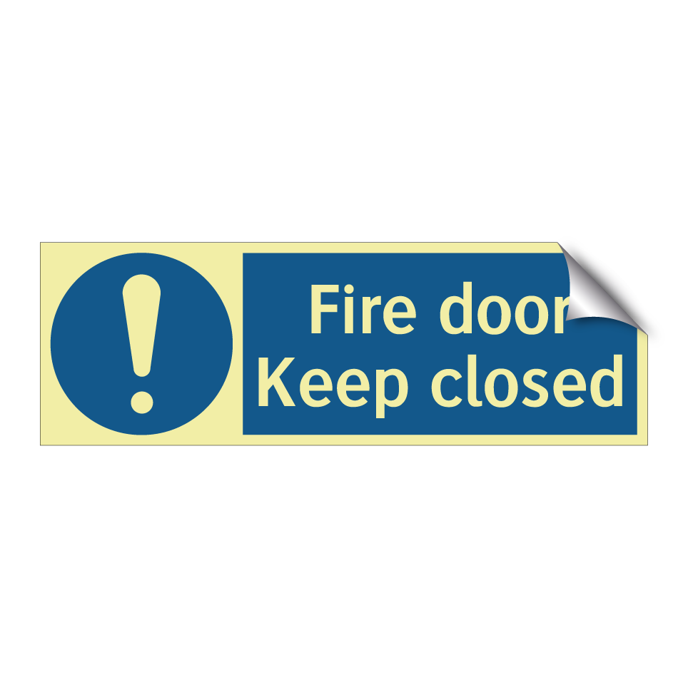 Fire door Keep closed