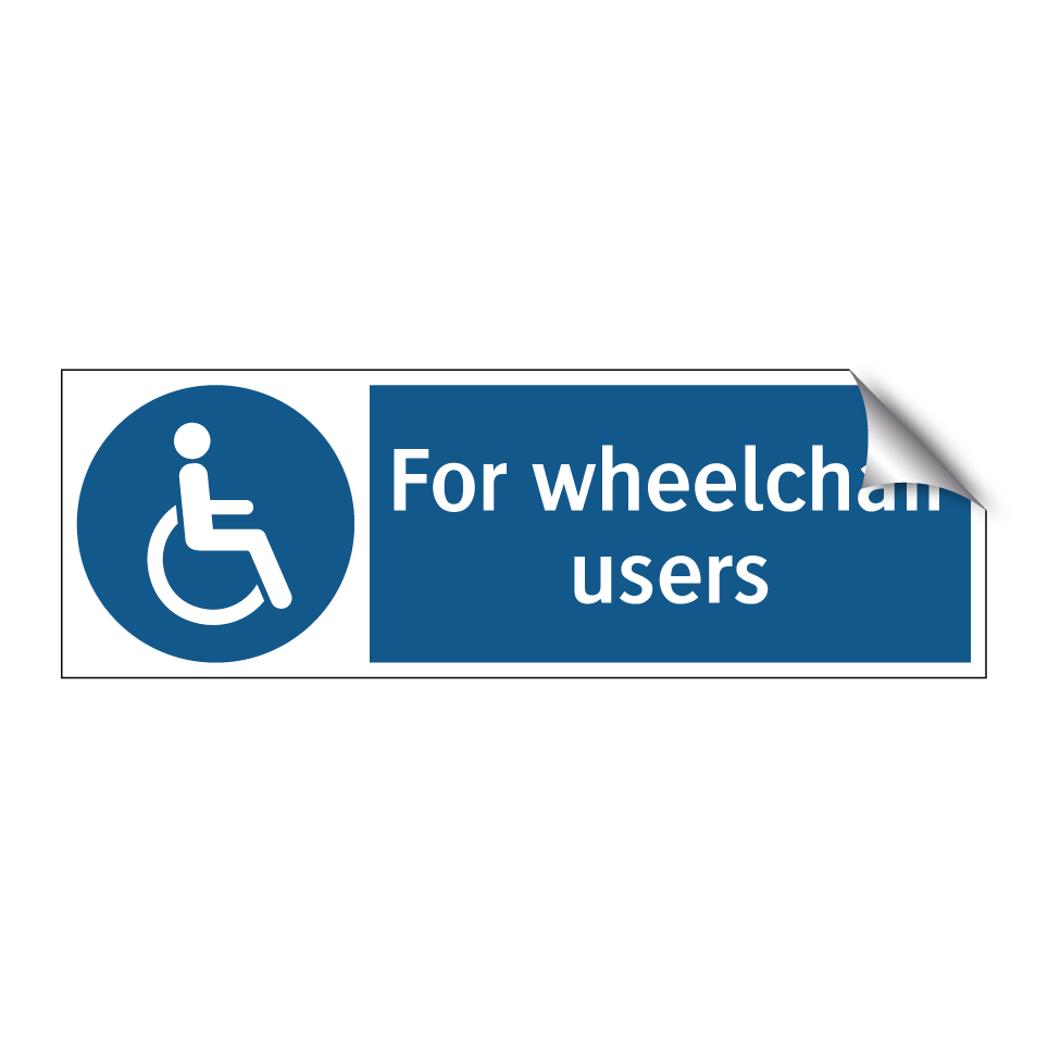 For wheelchair users