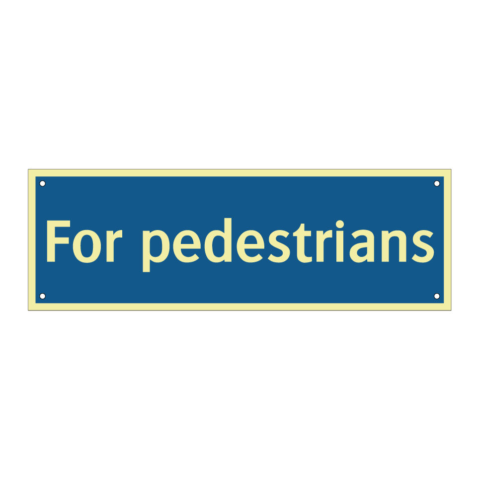 For pedestrians