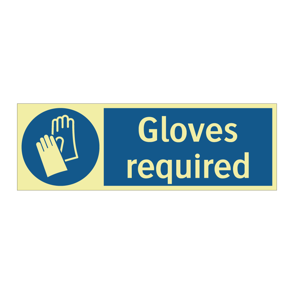Gloves required