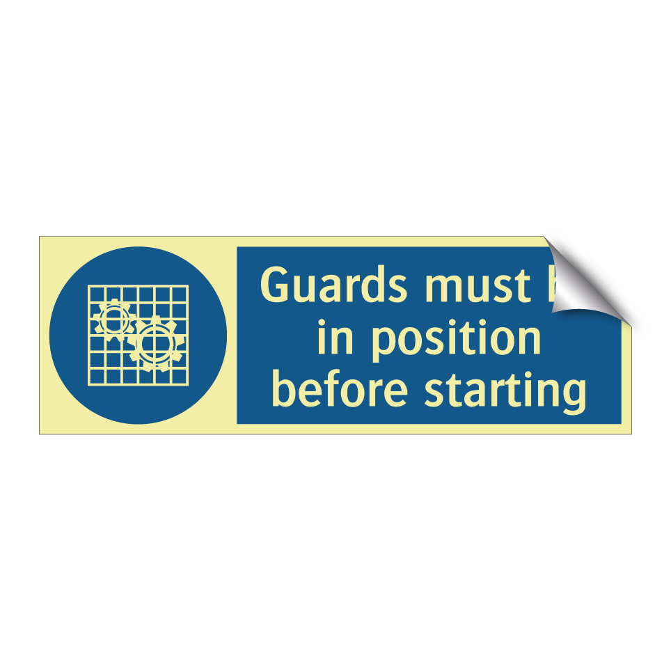 Guards must be in position before starting