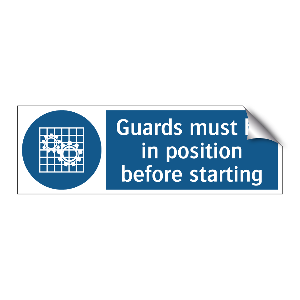 Guards must be in position before starting
