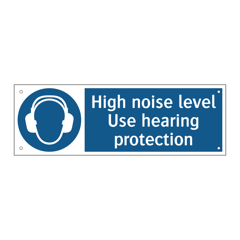 High noise level Use hearing protection