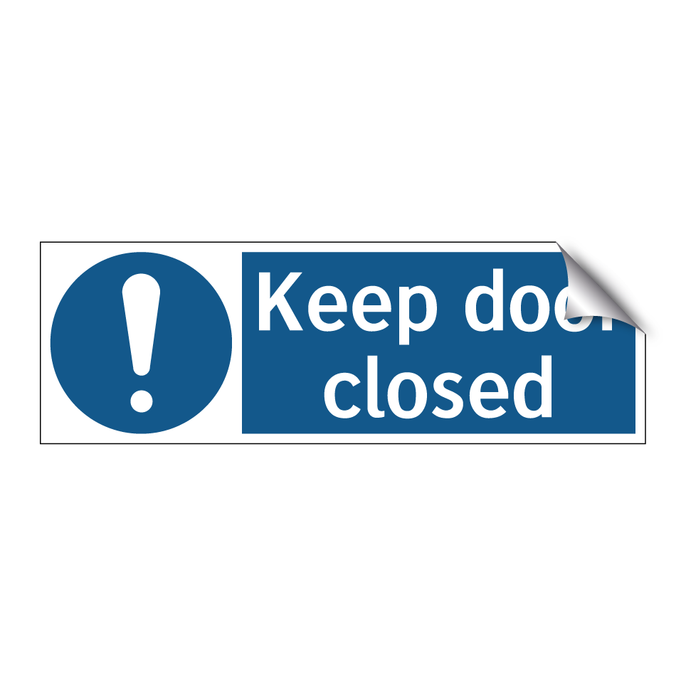 Keep door closed