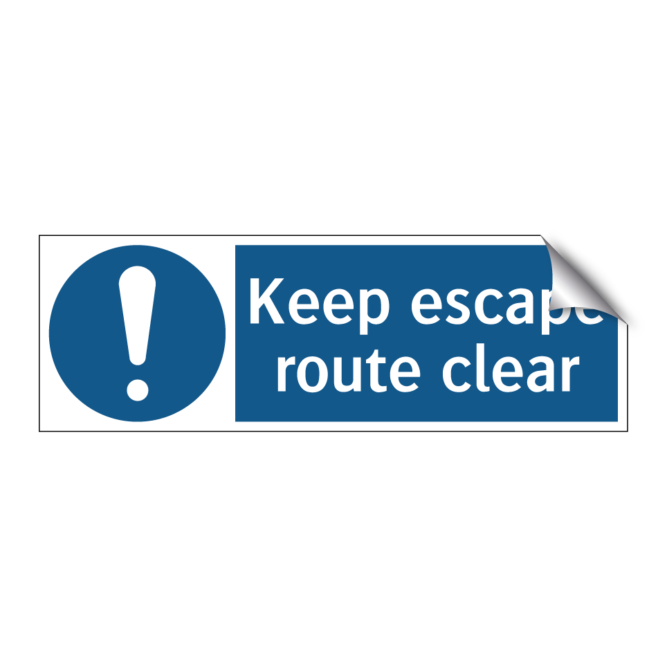 Keep escape route clear